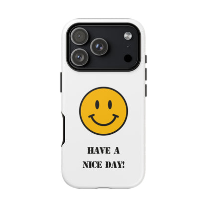 Good Mood Face Tough Phone Case