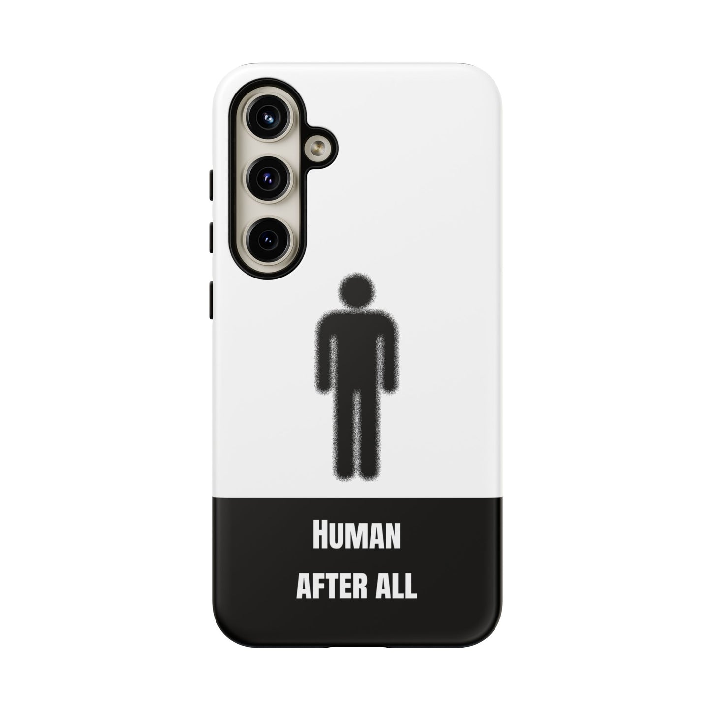 Human After All Tough Phone Case