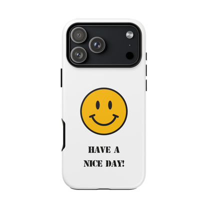 Good Mood Face Tough Phone Case