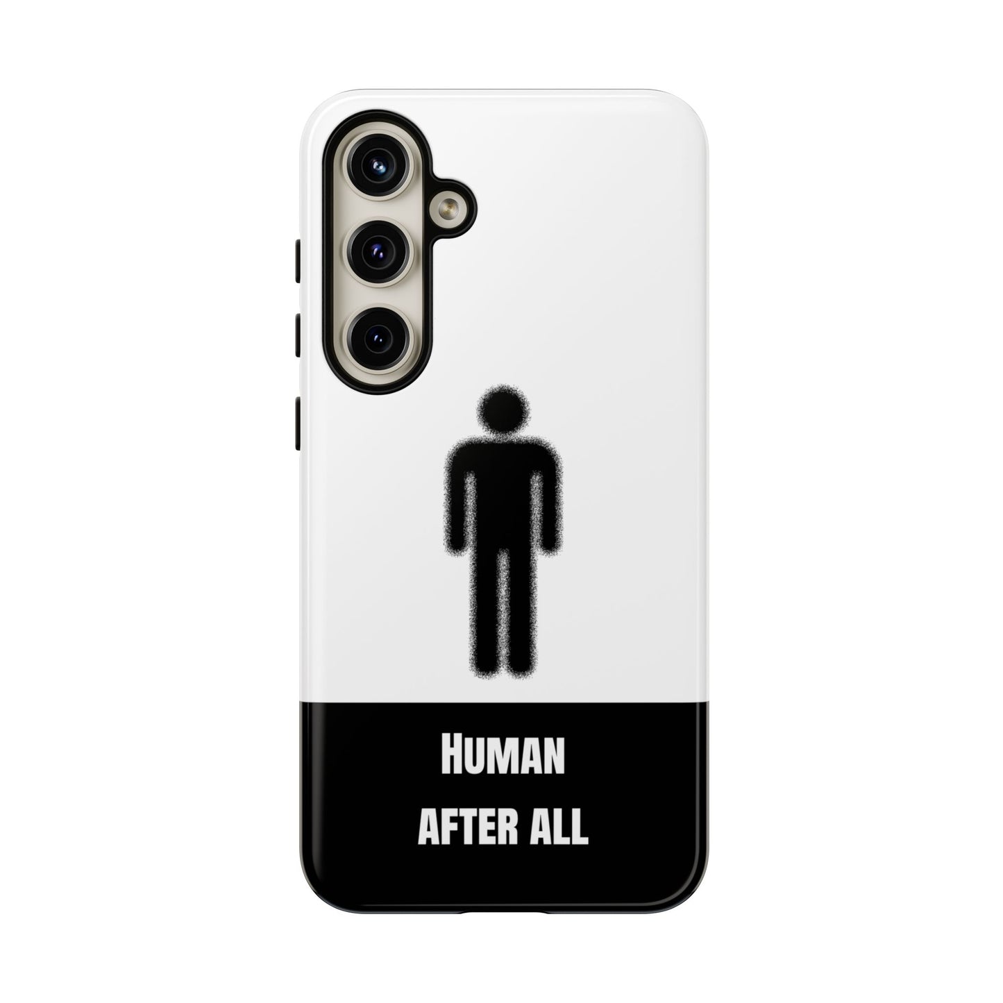 Human After All Tough Phone Case